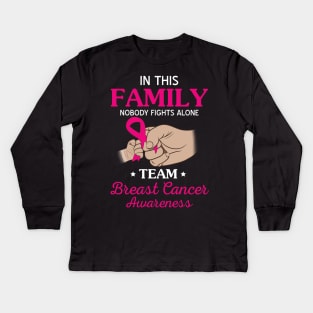 Nobody Fights Alone Team Breast Cancer Awareness Kids Long Sleeve T-Shirt